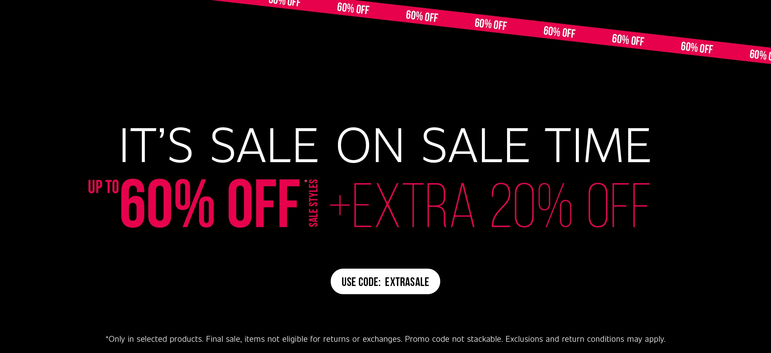 Black sale banner with text 'It's Sale on Sale Time – Up to 50% off sale styles plus extra 20% off. Use code EXTRASALE.