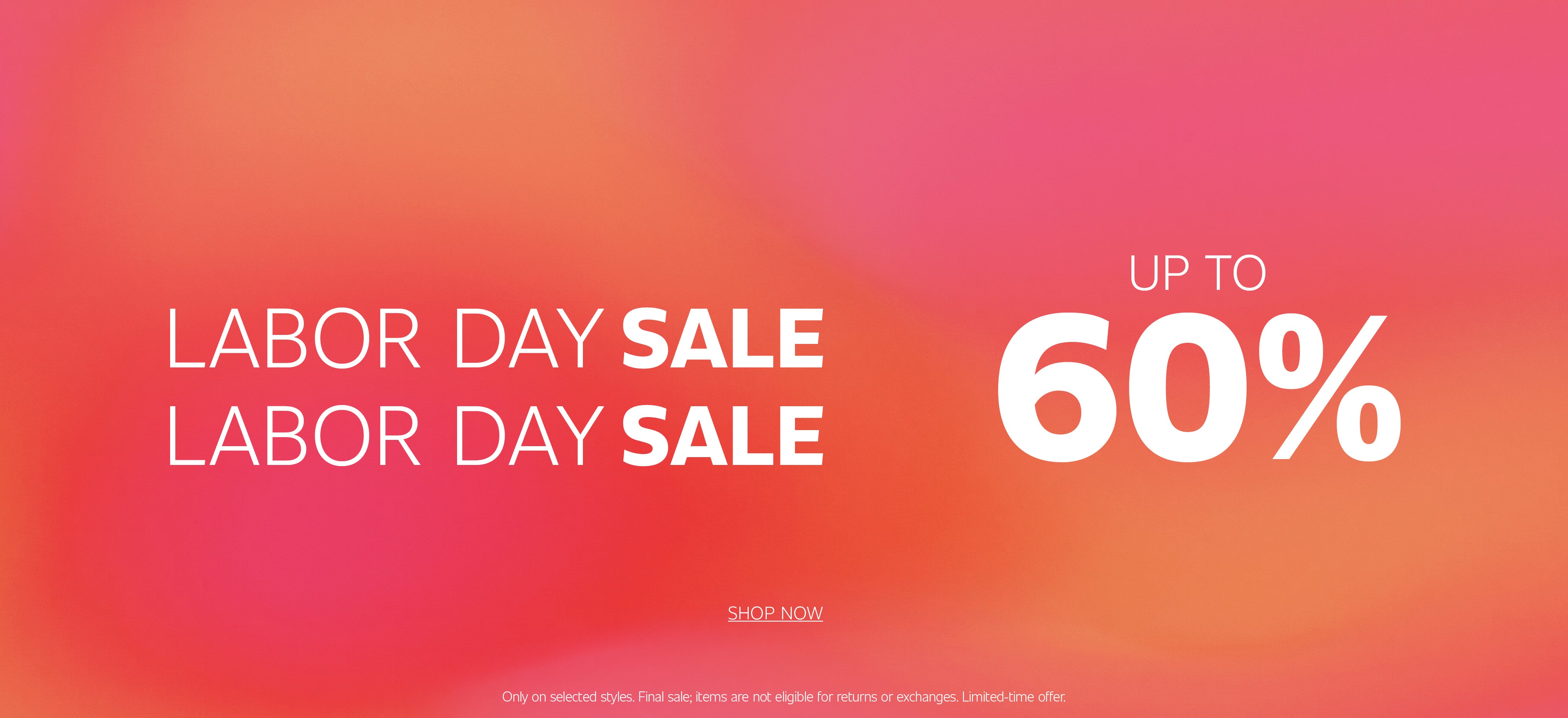 Labor Day Sale banner with a red, pink and orange gradient background, featuring “Labor Day Sale,” “up to 60% off,” and “Shop now.”
