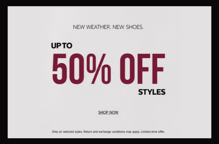 Arezzo sale banner featuring the headline “New weather. New shoes.” and an offer of up to 50% off styles, with a “Shop now” CTA. Fine print states that the offer applies only to selected styles, return and exchange conditions may apply, and the offer is for a limited time.